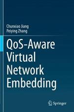 QoS-Aware Virtual Network Embedding