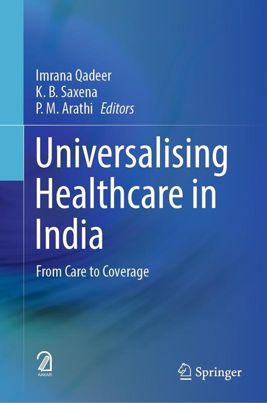 Universalising Healthcare in India