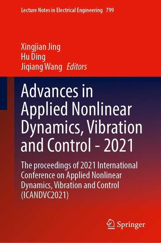 Advances in Applied Nonlinear Dynamics, Vibration and Control -2021