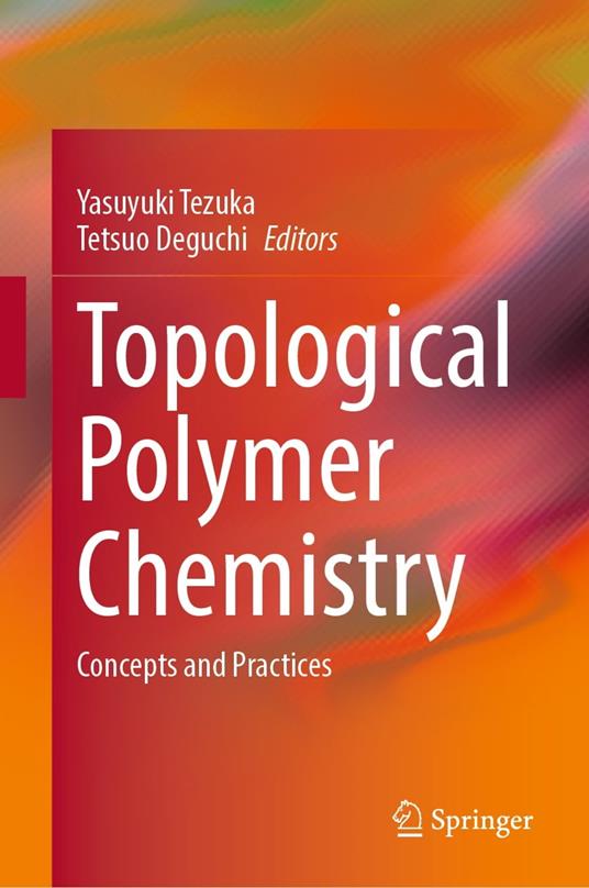 Topological Polymer Chemistry