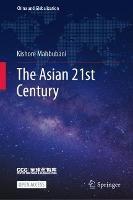 The Asian 21st Century - Kishore Mahbubani - cover