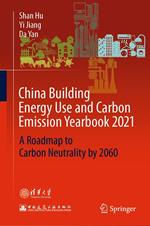 China Building Energy Use and Carbon Emission Yearbook 2021