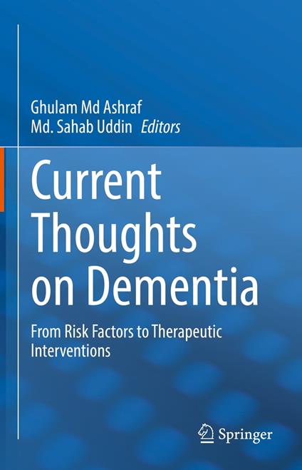 Current Thoughts on Dementia