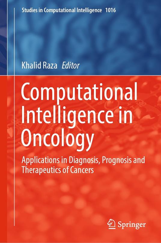 Computational Intelligence in Oncology