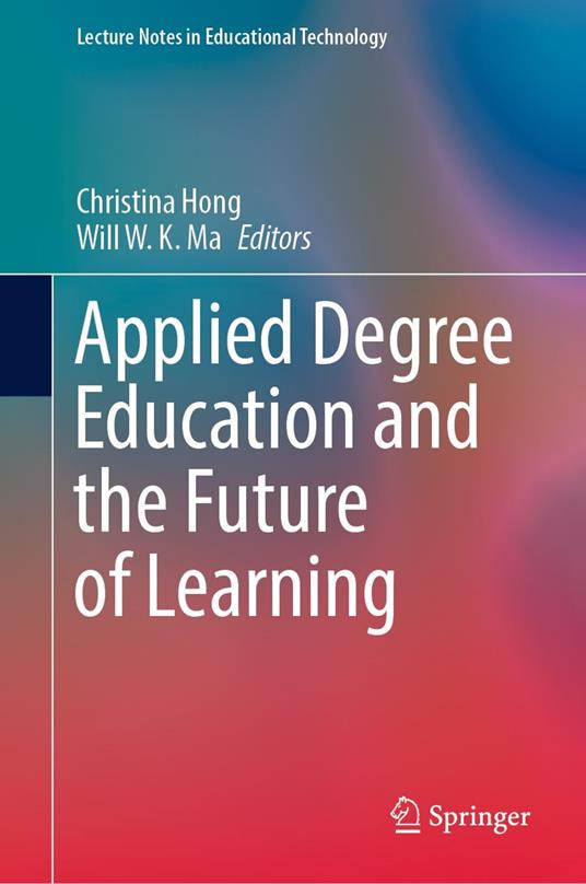 Applied Degree Education and the Future of Learning