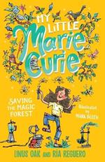 My Little Marie Curie: Saving the Magic Forest