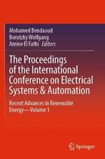 The Proceedings of the International Conference on Electrical Systems & Automation: Recent Advances in Renewable Energy—Volume 1