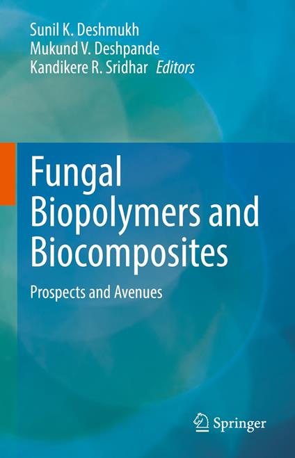 Fungal Biopolymers and Biocomposites