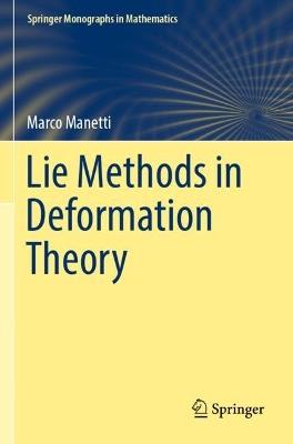 Lie Methods in Deformation Theory - Marco Manetti - cover