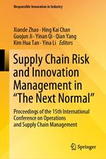 Supply Chain Risk and Innovation Management in “The Next Normal”