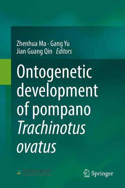 Ontogenetic development of pompano Trachinotus ovatus