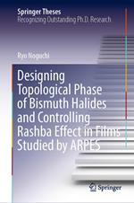 Designing Topological Phase of Bismuth Halides and Controlling Rashba Effect in Films Studied by ARPES