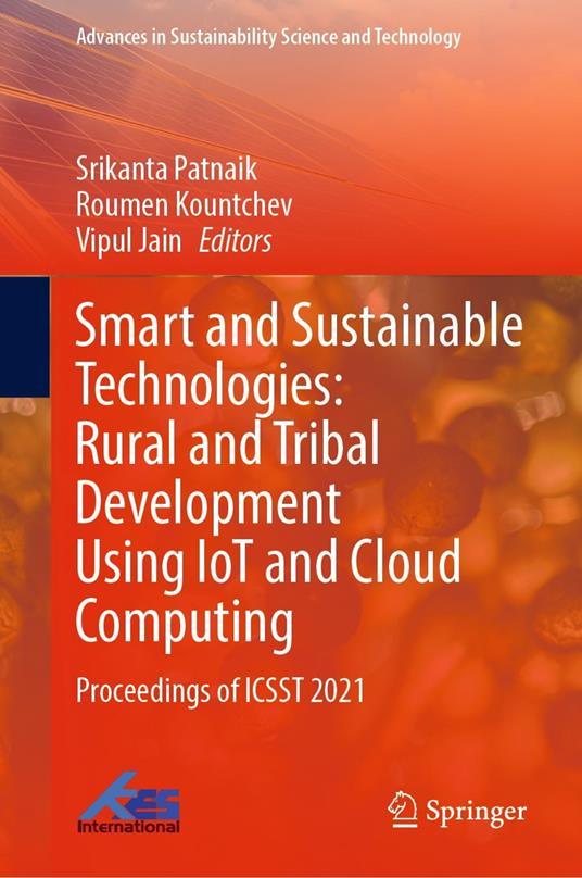 Smart and Sustainable Technologies: Rural and Tribal Development Using IoT and Cloud Computing