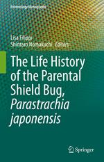 The Life History of the Parental Shield Bug, Parastrachia japonensis