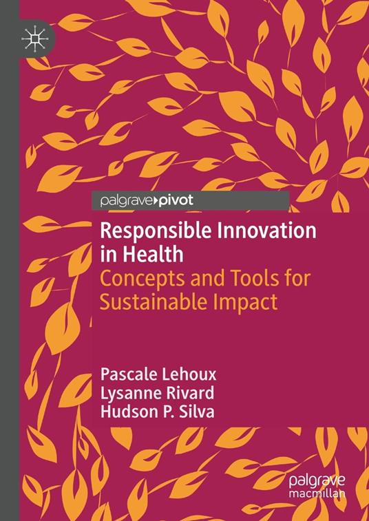 Responsible Innovation in Health