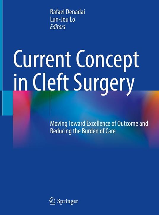 Current Concept in Cleft Surgery