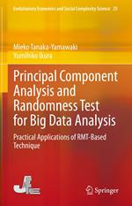 Principal Component Analysis and Randomness Test for Big Data Analysis