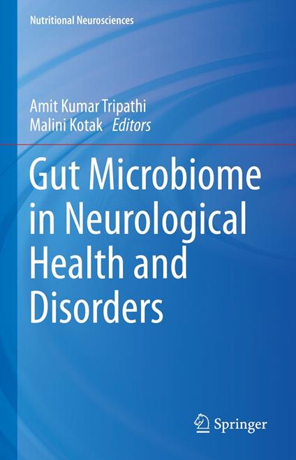 Gut Microbiome in Neurological Health and Disorders