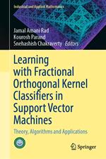 Learning with Fractional Orthogonal Kernel Classifiers in Support Vector Machines