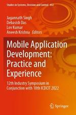 Mobile Application Development: Practice and Experience: 12th Industry Symposium in Conjunction with 18th ICDCIT 2022