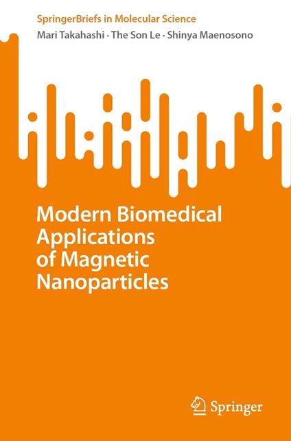 Modern Biomedical Applications of Magnetic Nanoparticles