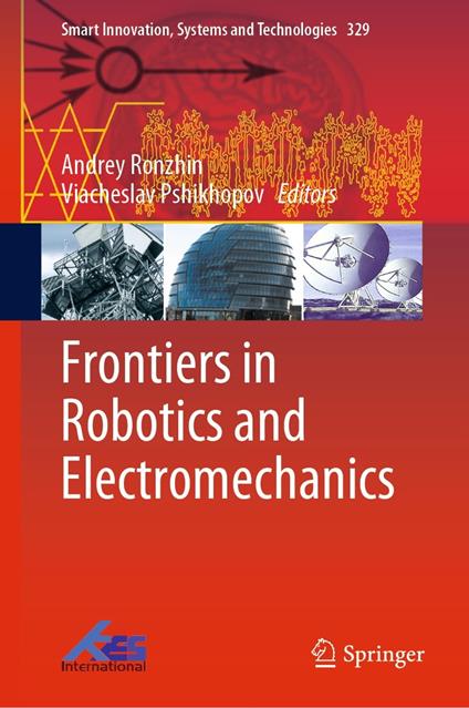 Frontiers in Robotics and Electromechanics