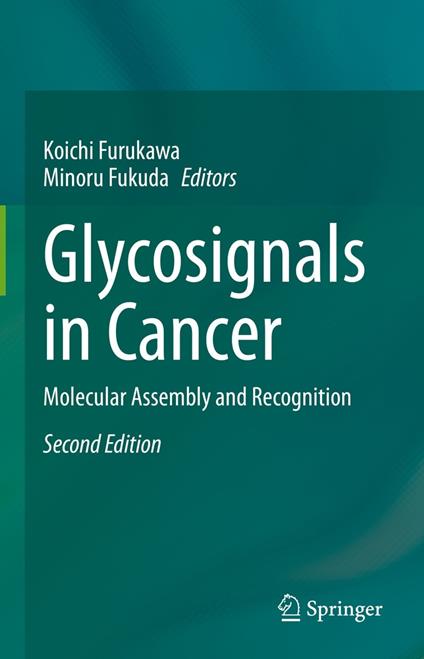 Glycosignals in Cancer