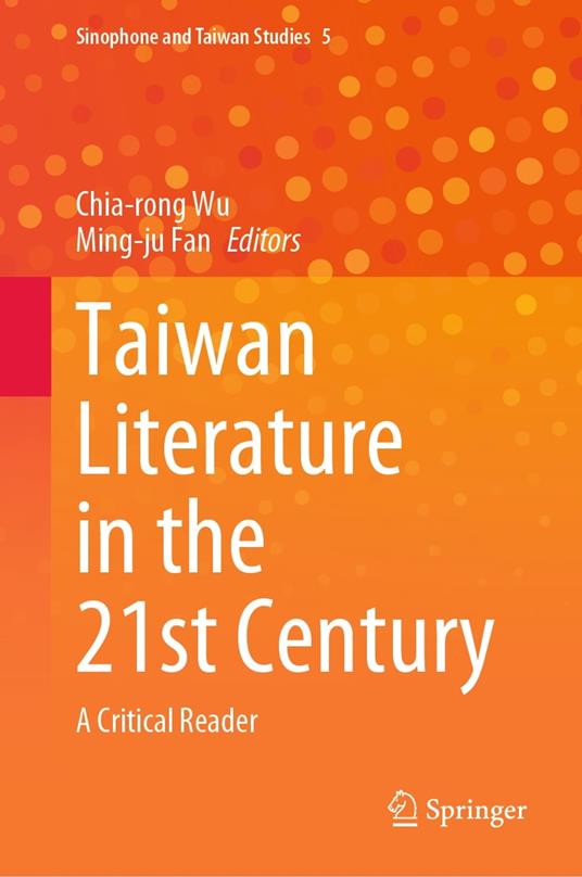 Taiwan Literature in the 21st Century - Fan, Ming-ju - Wu, Chia-rong - Ebook  in inglese - EPUB3 con Adobe DRM