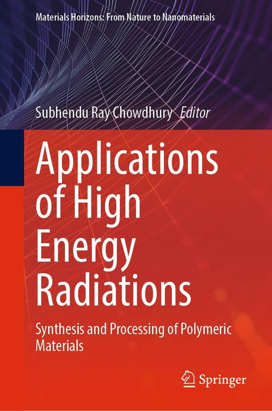 Applications of High Energy Radiations