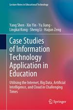 Case Studies of Information Technology Application in Education