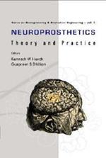 Neuroprosthetics: Theory And Practice