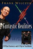 Fantastic Realities: 49 Mind Journeys And A Trip To Stockholm - cover