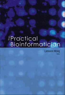 Practical Bioinformatician, The - cover