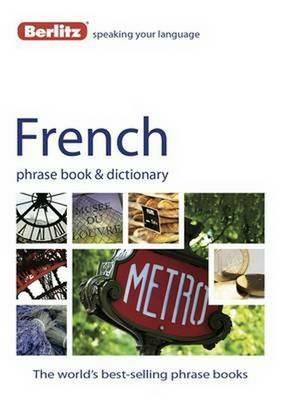 Berlitz: French Phrase Book & Dictionary - APA Publications Limited - cover