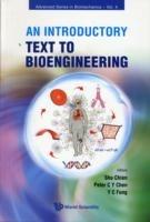 Introductory Text To Bioengineering, An - Shu Chien,Peter C Y Chen,Yuen-cheng Fung - cover