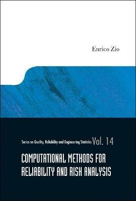 Computational Methods For Reliability And Risk Analysis - Enrico Zio - cover