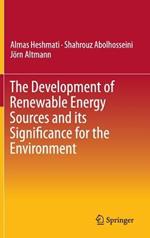 The Development of Renewable Energy Sources and its Significance for the Environment