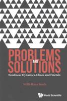 Problems And Solutions: Nonlinear Dynamics, Chaos And Fractals