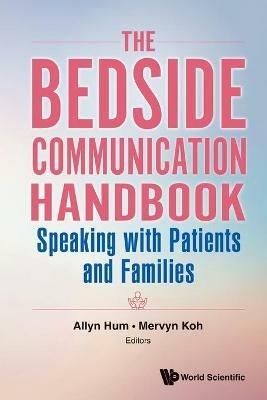 Bedside Communication Handbook, The: Speaking With Patients And Families - cover