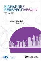 Singapore Perspectives 2017: What If? - cover