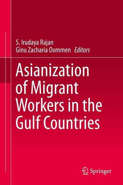 Asianization of Migrant Workers in the Gulf Countries