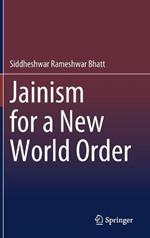 Jainism for a New World Order