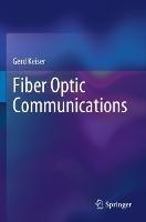 Fiber Optic Communications - Gerd Keiser - cover