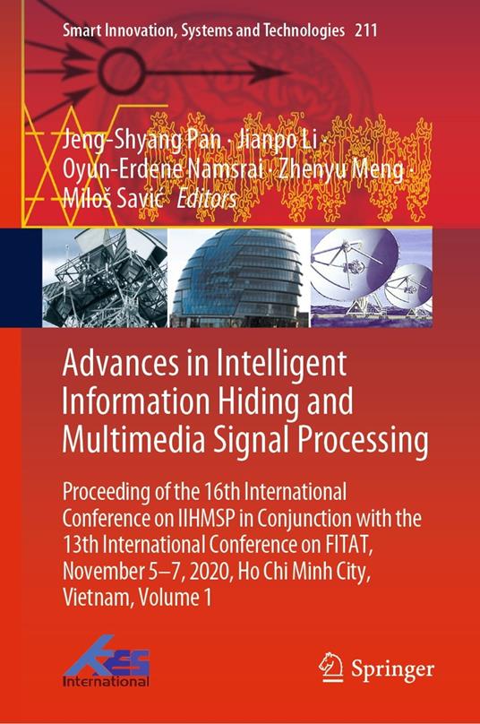 Advances in Intelligent Information Hiding and Multimedia Signal Processing