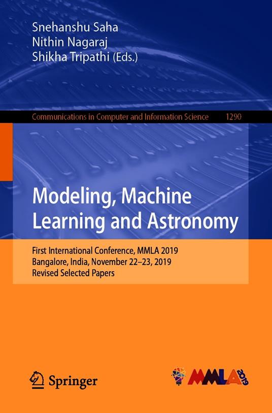 Modeling, Machine Learning and Astronomy