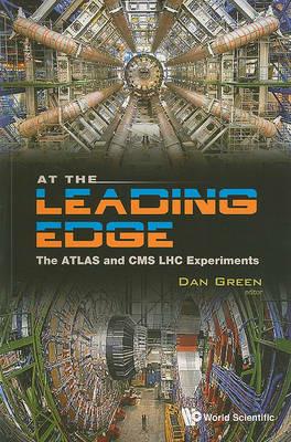 At The Leading Edge: The Atlas And Cms Lhc Experiments - cover