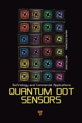 Quantum Dot Sensors: Technology and Commercial Applications - cover