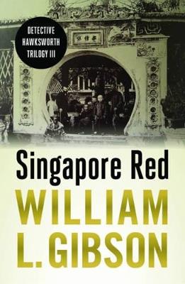 Singapore Red - William Gibson - cover