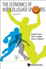 Economics Of Intercollegiate Sports, The