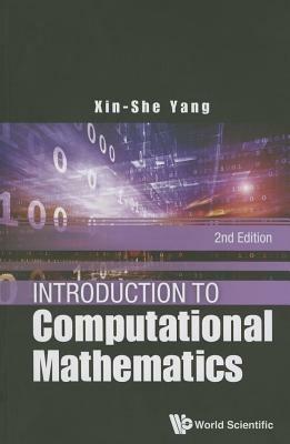 Introduction To Computational Mathematics (2nd Edition) - Xin-she Yang - cover